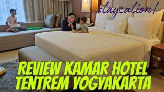 Menginap di Hotel Tentrem Yogyakarta Part 1 | Full review kamar hotel mewah Tentrem Yogyakarta.