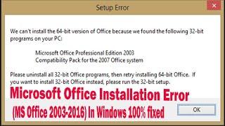 We can't install the 64-bit version of office because we found the following 32-bit program on your