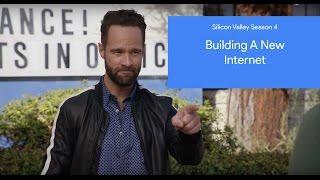 Silicon Valley Season 4 - Building A New Internet