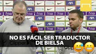 "¡Hable más fuerte": la llamada de atención de Bielsa a su traductor