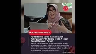 "@DokterTifa Soroti Kisah Bu Lurah Kebingungan Pilih Terong Muda, Netizen Ramai Membuat Parodi"