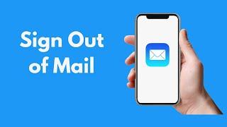 How to Sign Out of Mail on iPhone