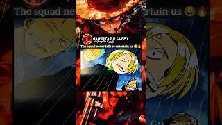 The squad never fails to entertain us #luffy #zoro #sanji #nami #usopp #onepiece #shorts