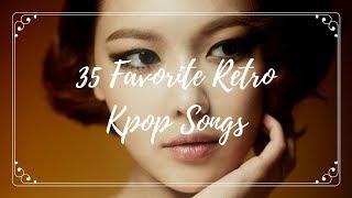 Favorite Retro Kpop Songs