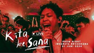 Hindia - Kita Ke Sana (Live Recorded at Prom Night Isvaraya Revadhana)