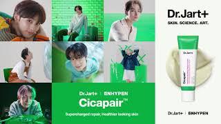 [Dr.Jart+/Cicapair™] 엔하이픈과 시카페어™로 새롭게 리페어 #ENHYPEN