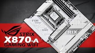 Asus ROG Strix X870-A Gaming WiFi Motherboard Unboxing and Overview