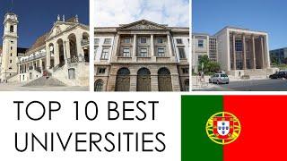 TOP 10 BEST UNIVERSITIES IN PORTUGAL  / TOP 10 MEJORES UNIVERSIDADES DE PORTUGAL