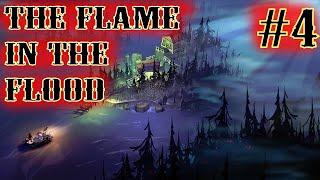 The Flame in the Flood - Episode 4 - Better Raft Controls [PC Gameplay]