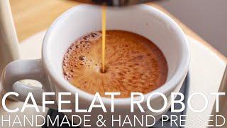 CAFELAT ROBOT - Handmade & Hand Pressed