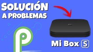 Xiaomi Mi Box S y Android 9 Pie | SOLUCIÓN a PROBLEMAS