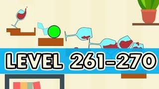 Spill It! | Level 261-270 (3 Stars) Walkthrough Gameplay