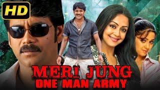 Meri Jung One Man Army (Mass) - South Blockbuster Hindi Dubbed Movie | Nagarjuna, Charmy Kaur