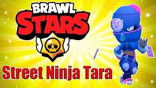 Ниндзя Тара  Street Ninja Tara #brawlstars #бравлстарс #shorts