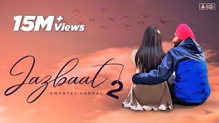 Jazbaat 2 - Amantej Hundal | Randeep Gill | Joban Janjua | PB 26 Records | Latest Punjabi Song 2019