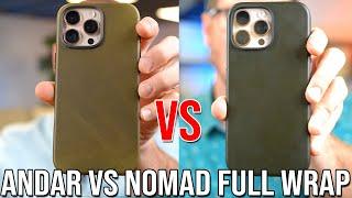 Nomad vs Andar Full Wrap Leather Case for iPhone 16 Pro Max