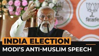 Modi accused of anti-Muslim hate speech | Al Jazeera Newsfeed