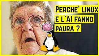 Perchè pochi usano LINUX e AI LOCALE se sono GRATIS e funzionano bene?