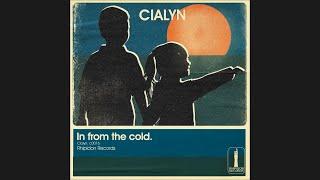 CIALYN – In From the Cold [2021]