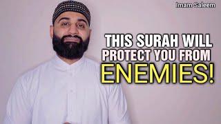 This Surah Will Protect You From Enemies | Imam Saleem #quran #islam #allah