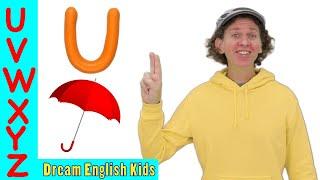 Let's Say The Alphabet U-Z | Phonics Song | ASL Signing Song