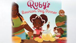 Ruby's Reunion Day Dinner - Children's Book - Bedtime Stories