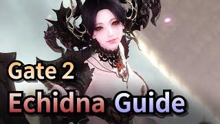 [Lost Ark] Echidna Gate2 Guide [Normal/Hard] (Read my comment!)