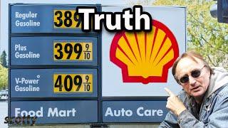 No One is Telling You the Truth About High Fuel Prices, So I Have to
