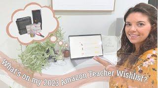 Teacher Budget+What you should buy+What's on my Amazon Teacher Wishlist? Let's Go Back to School!