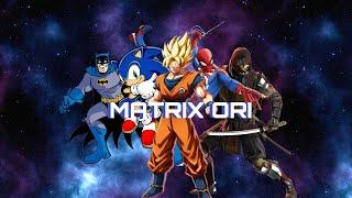 HISTORY OF MATRIX ORI! THANKS FOR 100 SUBS!
