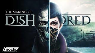 The Making of Dishonored | Noclip Documentary