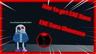 [EXE EVENT] How to get EXE Sans / EXE Sans [Showcase] [Undertale Final Multiverse DX]