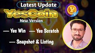 Yes Coin New Update | Yes-win & Yes-Scratch | YesCoin Listing Date | Earn Online @QamarZiaAli