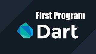 First Dart Program In Visual Studio Code