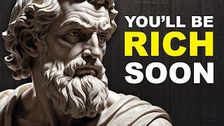 10 Ways to Be Rich | Be Wealthy the Stoic Way (STOICISM)