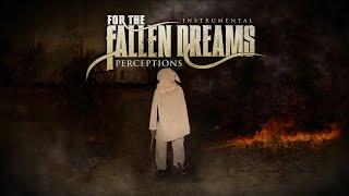 For the Fallen Dreams - Perceptions [Instrumental]