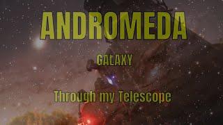 The Absolute Best Way to Capture the Andromeda Galaxy Through Your Telescope