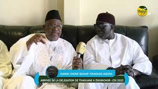 GAMOU CHERIF YOUNOUSS AIDARA - ARRIVEE DE LA DELEGATION DE TIVAOUANE A ZIGUINCHOR