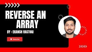 Array Reverse | Reverse an array without using extra space in Java