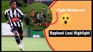 Raphael leai Highlight against Metro Stars