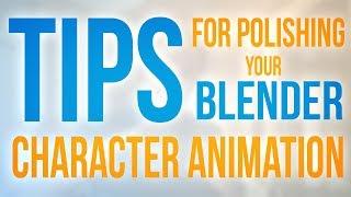 Improve Your Blender Character Animation