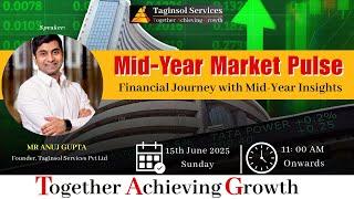 Mid-Year Market Pulse (Financial Journey with Mid-Year Insights)#marketupdate #marketinsights