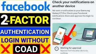 Waiting for approval approve from the other device to continue | waiting for approval Facebook login