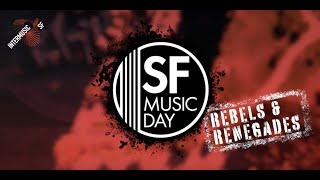 SF Music Day 2019 - Rebels & Renegades