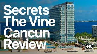 Secrets The Vine Hotel Review | Cancun Mexico | Hotel Zone