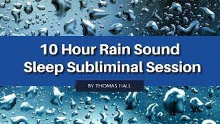 Anxiety & Depression Relief - (10 Hour) Rain Sound - Sleep Subliminal - By Minds in Unison