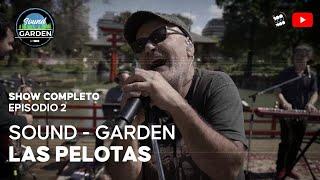 Las Pelotas - SOUND-GARDEN - Exclusivo La 100 [SHOW COMPLETO]