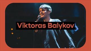 STAND UP: Viktoras Balykov