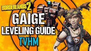 Gaige Leveling Guide - Level 1 to OP10 - Part 2: TVHM - Borderlands 2