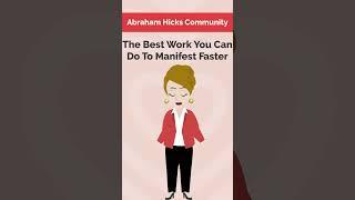 Abraham Hicks 2024~The Best Work You Can Do To Manifest Faster #lawofattraction#abrahamhicks #esther